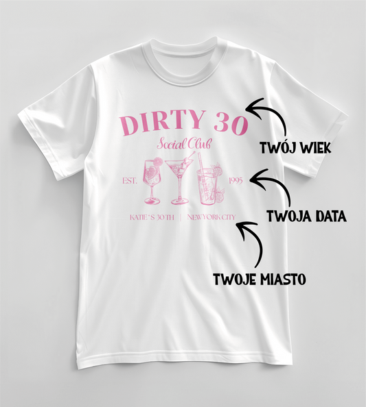 KOSZULKA PERSONALIZOWANA DIRTY URODZIN